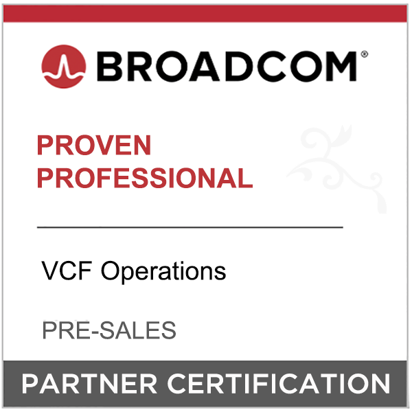 Broadcom Proven Professional — VCF Operations Pre-Sales